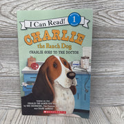 I Can Read Charlie The Ranch Dog Goes To The Doctor