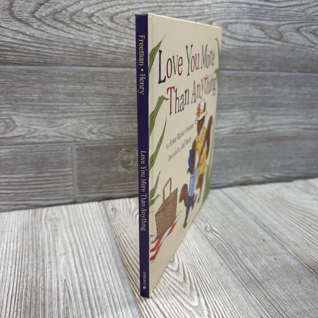 Love You More Than Anything Hardcover Book