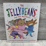 The Jelly Beans & The Big Dance Hardcover Book