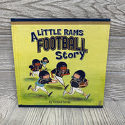A Little Rams Football Story Hardcover Book