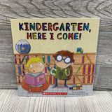 Kindergarten, Here I Come Paperback Book