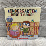 Kindergarten, Here I Come Paperback Book