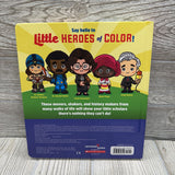 Little Heroes Of Color Board Book