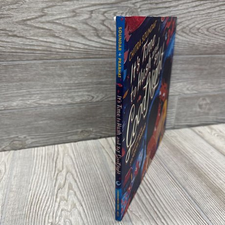 It's Time To Hush & Say Goodnight Hardcover Book