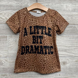 Shirt A Little Bit Dramatic Shirt 5-6