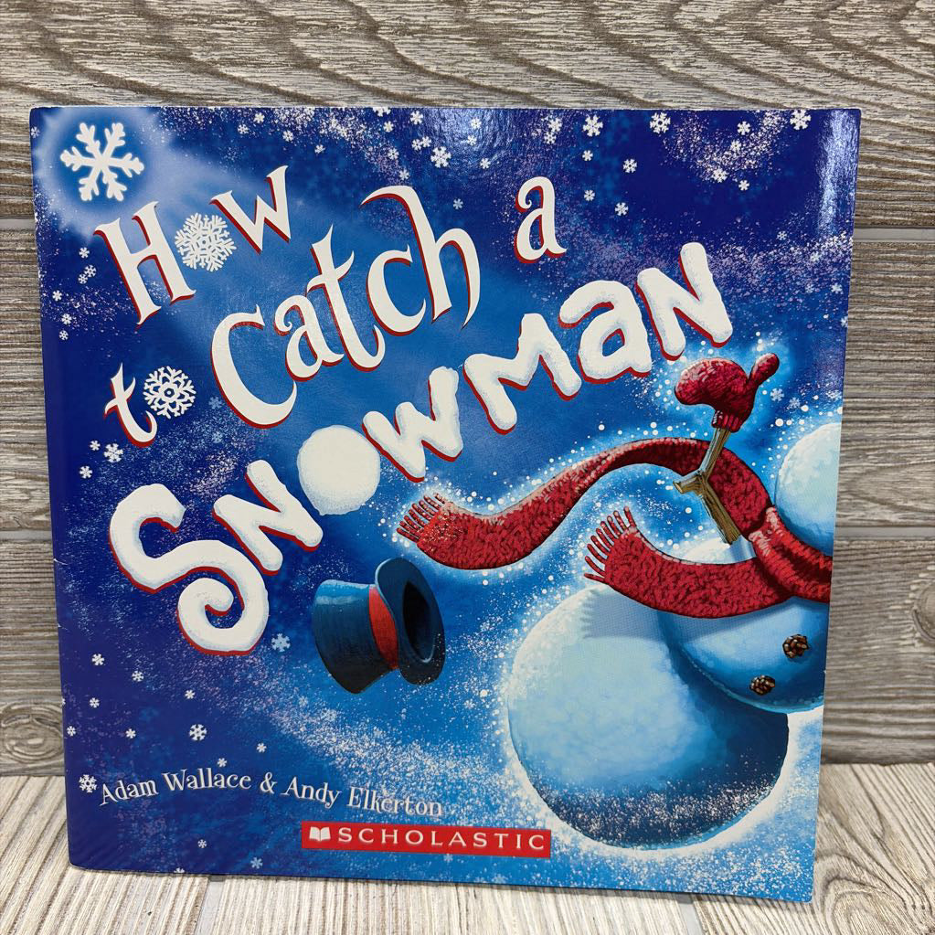 How To Catch A Snowman Paperback Book