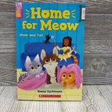 Home For Meow Kit Show And Tail Paperback Book