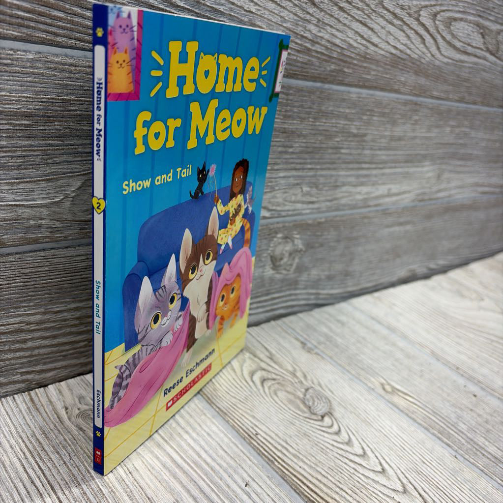 Home For Meow Kit Show And Tail Paperback Book