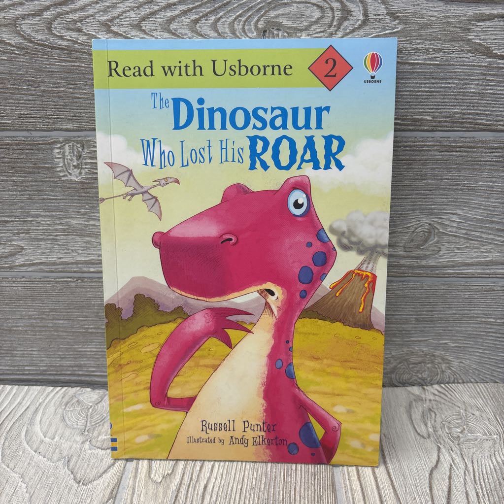 Read With Usborne The Dinosaur Who Lost His Roar Paperback Book