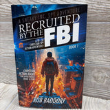 A Sneaky Inc. Spy Adventure Recruited By The FBI Paperback Book