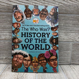 The Who Was? History Of The World Paperback Book
