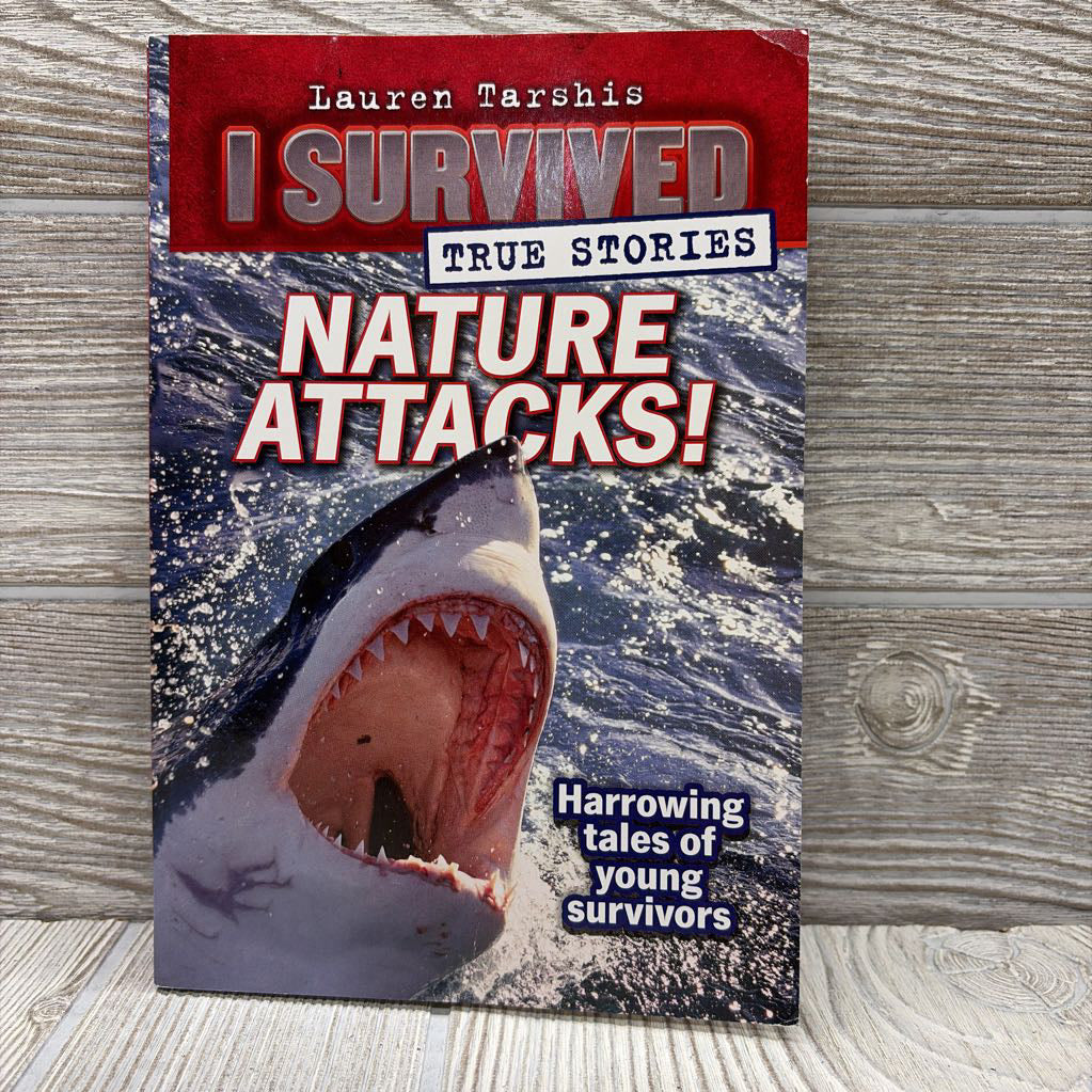 I Survived Ture Stories Nature Attacks Paperback Book