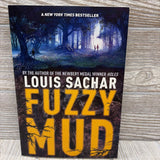 Fuzzy Mud Paperback Book