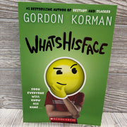 Whatshisface Soon Everyone Will Know His Name... Paperback Book