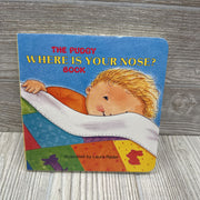 The Pudgy Where Is Your Nose Board Book