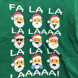 NEW Shirt Fa La La La LAAAA 5