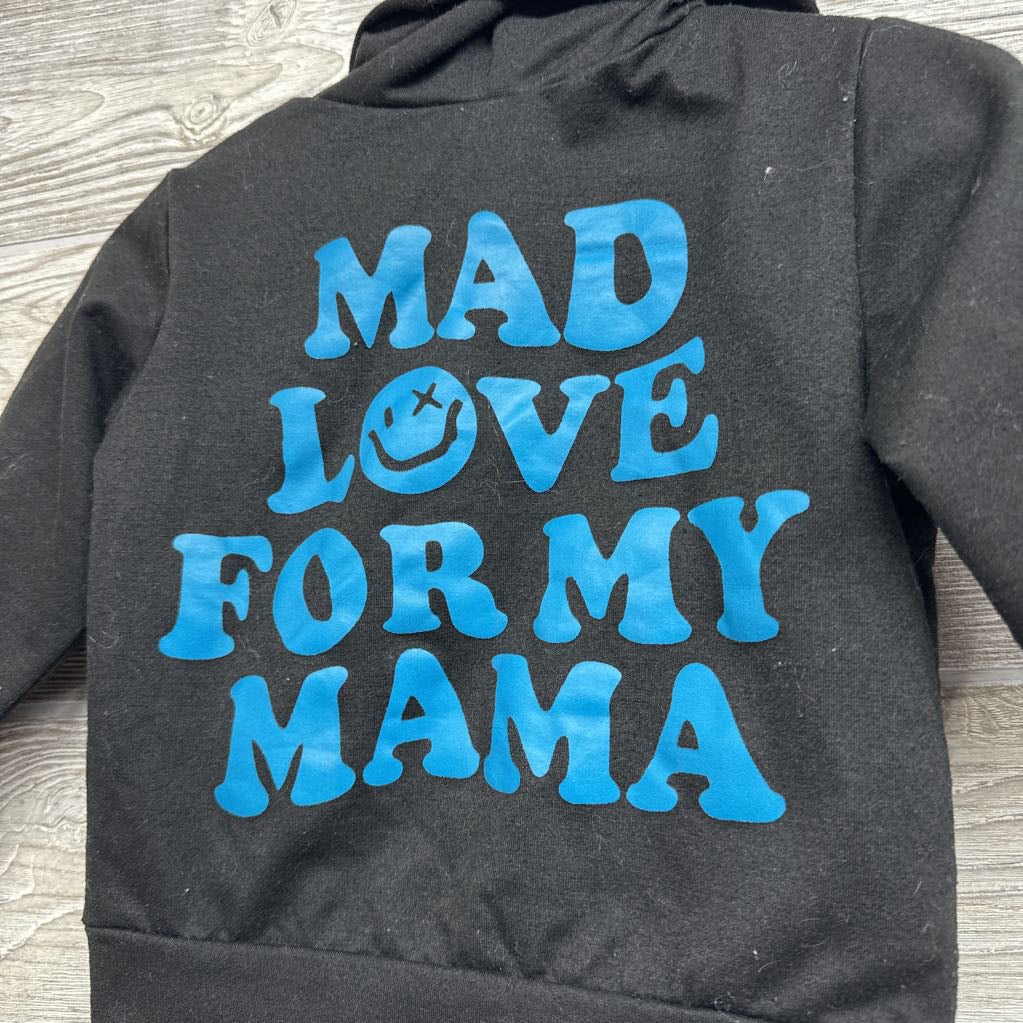 Hoodie Mad Love For My Mama 9-12M