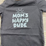 Bodysuit Mom's Happy Dude 12M
