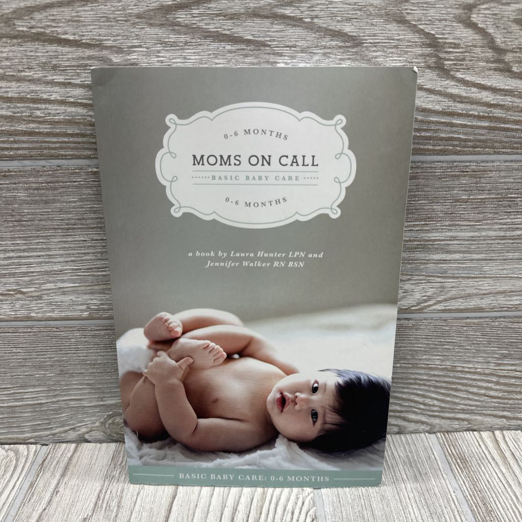 Moms On Call 0-6M Paperback Book