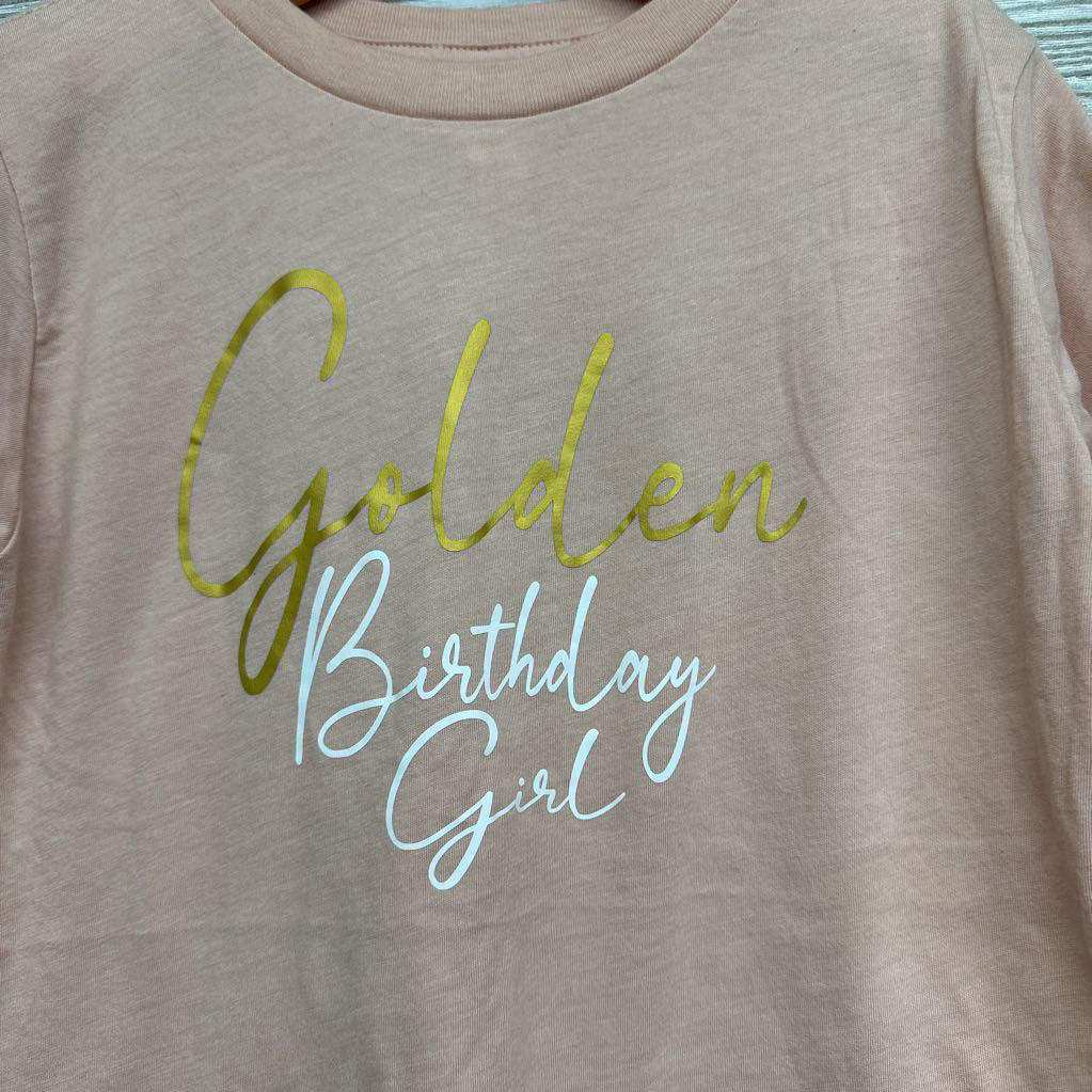 Shirt Golden Birthday Girl 6
