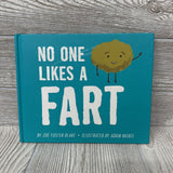 No One Likes A Fart Hardcover Book