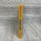 The Berenstain Bears School Days Hardcover Book