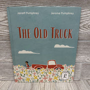 The Old Truck Hardcover Book