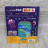Never Pop A Shark Board Book