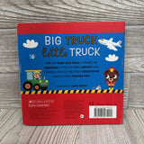 Big Truck Little Truck Board Book