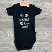 Bodysuit My Siblings Have Paws 3-6M