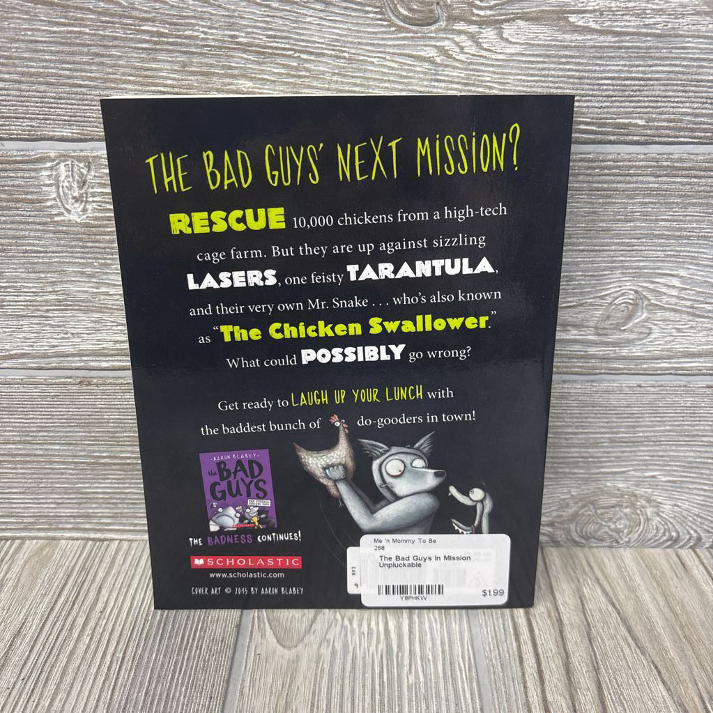 The Bad Guys In Mission Unpluckable