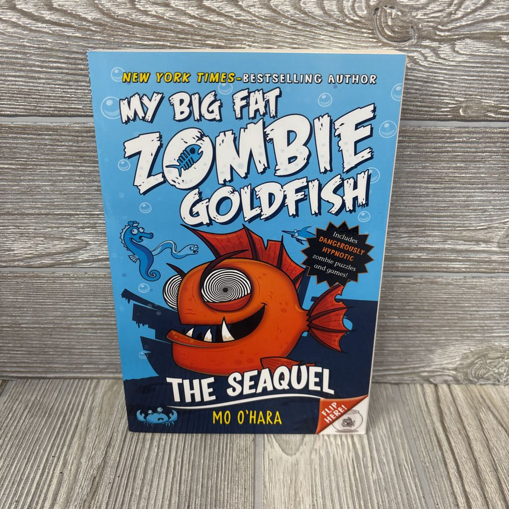 My Big Fat Zombie Goldfish The Seaquel