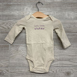 LS Bodysuit Hello Little Sister 3-6M