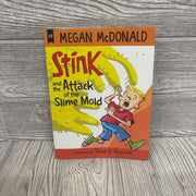 Stink And The Attack Of The Slime Mold